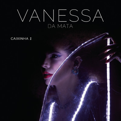 アルバム/Caixinha 1 (Ao Vivo)/Vanessa Da Mata