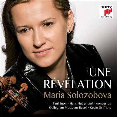 Maria Solozobova／Kevin Griffiths／Collegium Musicum Basel