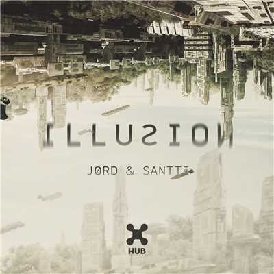 Illusion/JORD／Santti
