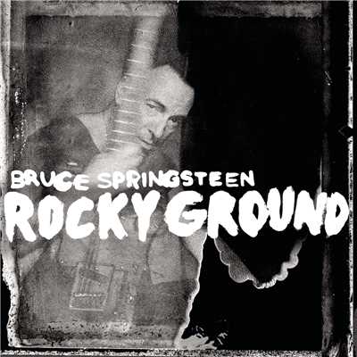 ハイレゾアルバム/Rocky Ground/Bruce Springsteen