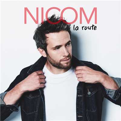 シングル/La route/Nicom