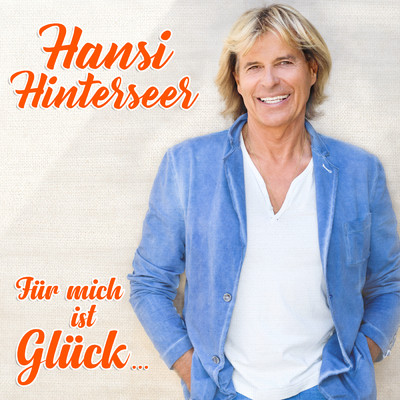 アルバム/Fur mich ist Gluck.../Hansi Hinterseer