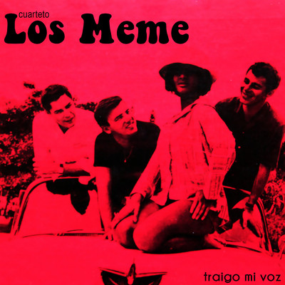 Por Que Te Quieres Ir (Remasterizado) with Doris De La Torre/Los Meme