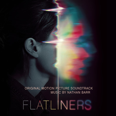 アルバム/Flatliners (Original Motion Picture Soundtrack)/Nathan Barr