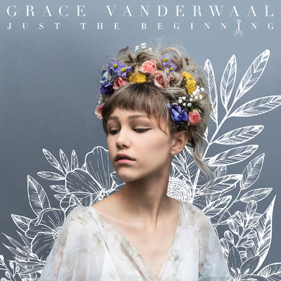 Florets/Grace VanderWaal
