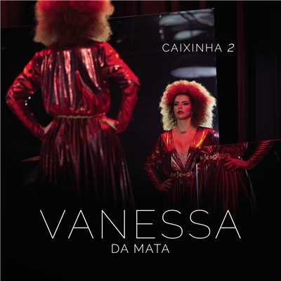 Vermelho ／ Natural Mystic (Ao Vivo)/Vanessa Da Mata