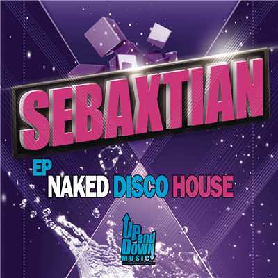Funky Naked Dancer/Sebaxtian
