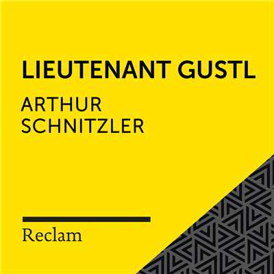 アルバム/Schnitzler: Lieutenant Gustl (Reclam Horbuch)/Reclam Horbucher／Hans Sigl／Arthur Schnitzler