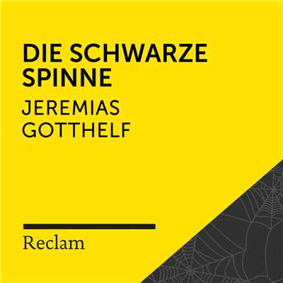 Die schwarze Spinne (Teil 254)/Reclam Horbucher／Hans Sigl／Jeremias Gotthelf