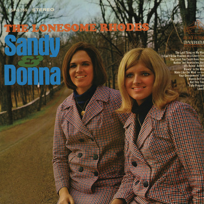 Lonesome Rhodes: Sandy & Donna/The Lonesome Rhodes