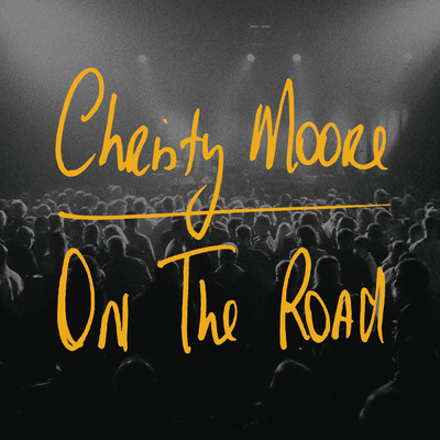 アルバム/On the Road/Christy Moore