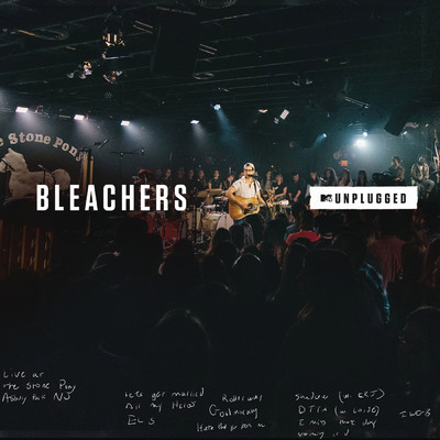 All My Heroes (MTV Unplugged)/Bleachers