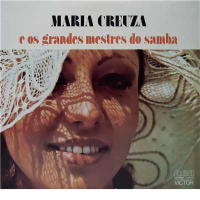 Maria Creuza e os Grandes Mestres do Samba/Maria Creuza
