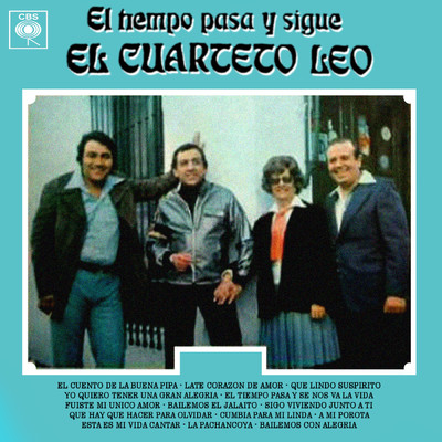 アルバム/El Tiempo Pasa y Sigue el Cuarteto Leo/Cuarteto Leo