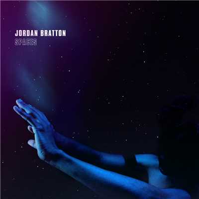 シングル/Spaces/Jordan Bratton