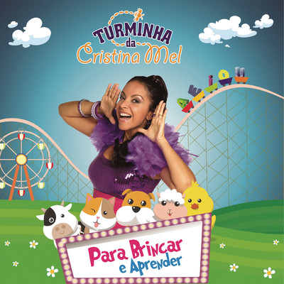 アルバム/Turminha da Cristina Mel: Para Brincar e Aprender/Cristina Mel