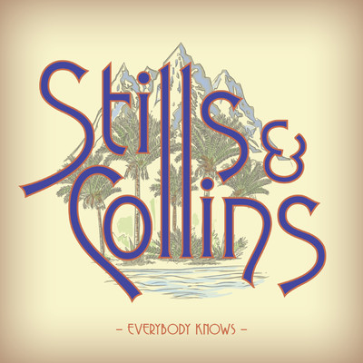 Stephen Stills／Judy Collins