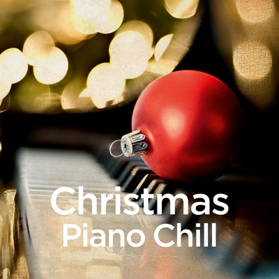 アルバム/Christmas Piano Chill/Michael Forster