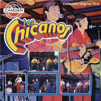 アルバム/Coleccion Original RCA/Los Chicanos