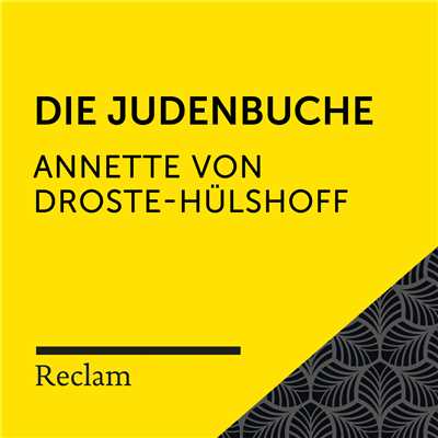 Droste-Hulshoff: Die Judenbuche (Reclam Horbuch)/Reclam Horbucher／Hans Sigl／Annette von Droste-Hulshoff