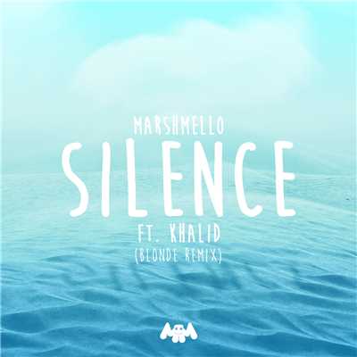 シングル/Silence (Blonde Remix)/Marshmello／Khalid