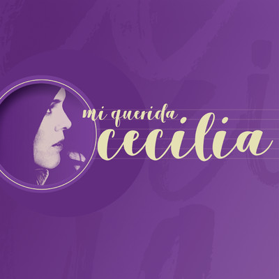 アルバム/Mi Querida Cecilia/Cecilia