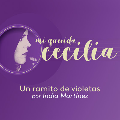 Un Ramito de Violetas/India Martinez