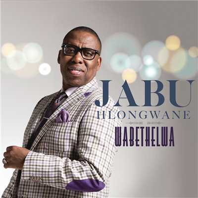 Wabethelwa (Live)/Jabu Hlongwane