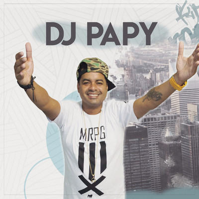 Dj Papy／DJ Tchaca