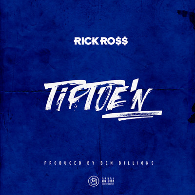 TipToe'n (Explicit)/Rick Ross