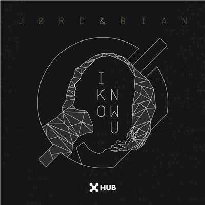 シングル/I Know U (Club Mix)/JORD & BIAN