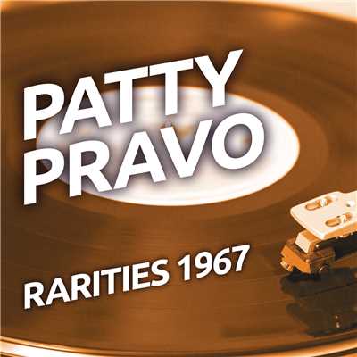 アルバム/Patty Pravo  - Rarities 1967/Patty Pravo