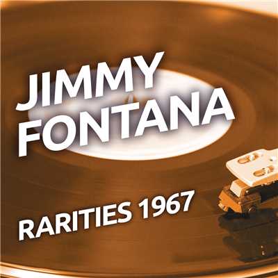 Jimmy Fontana - Rarities 1967/Jimmy Fontana