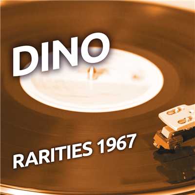 アルバム/Dino - Rarities 1967/Dino