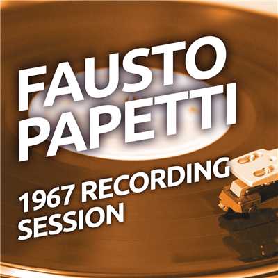 Fausto Papetti - 1967 Recording Session/Fausto Papetti