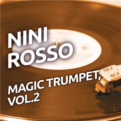 アルバム/Nini Rosso - Magic Trumpet, Vol. 2/Nini Rosso