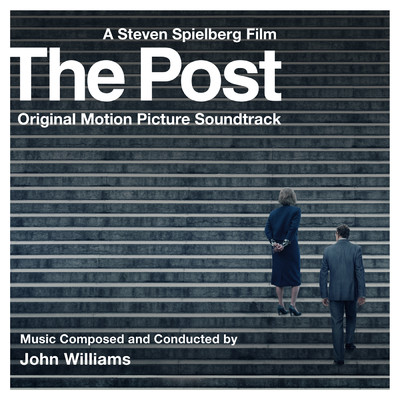 アルバム/The Post (Original Motion Picture Soundtrack)/John Williams