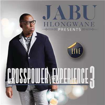 アルバム/Crosspower Experience 3 (Live)/Jabu Hlongwane