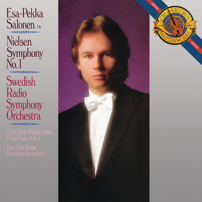 Nielsen: Symphony No. 1, Op. 7 & Little Suite in A Minor, Op. 1/Esa-Pekka Salonen