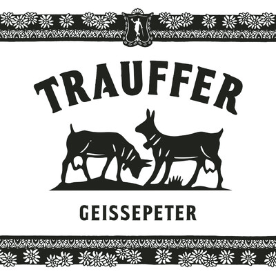 シングル/Geissepeter/Trauffer