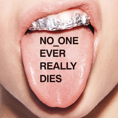 アルバム/NO ONE EVER REALLY DIES (Explicit)/N.E.R.D