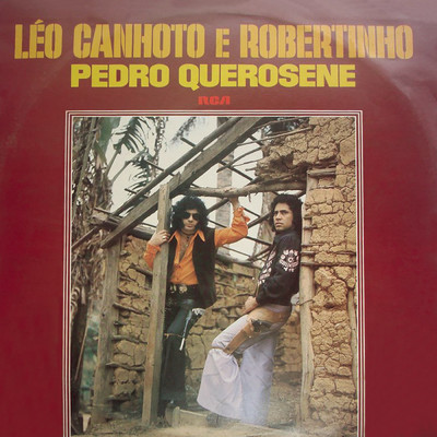 Aguenta Figado/Leo Canhoto & Robertinho