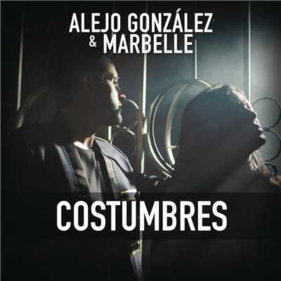 Alejandro Gonzalez／Marbelle