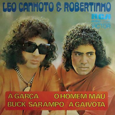A Garca/Leo Canhoto & Robertinho