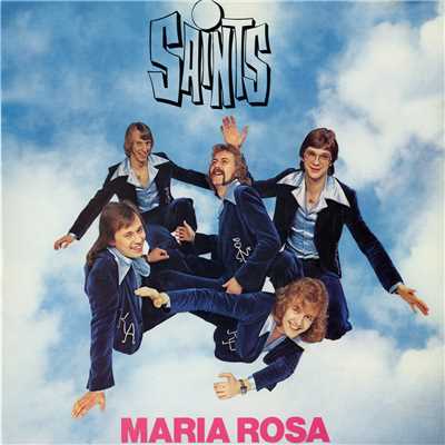Maria Rosa/Saints