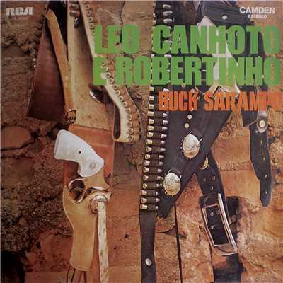 アルバム/Buck Sarampo/Leo Canhoto & Robertinho