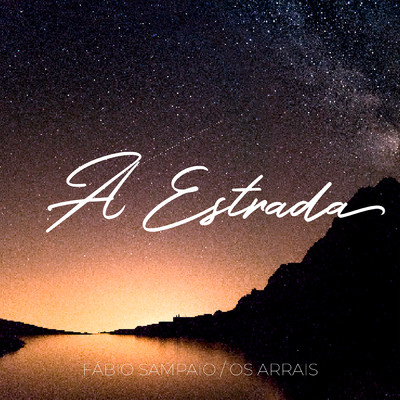 シングル/A Estrada feat.Os Arrais/Fabio Sampaio