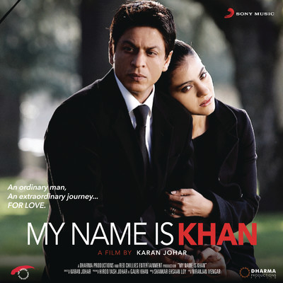 My Name Is Khan (Original Motion Picture Soundtrack)/Shankar Ehsaan Loy