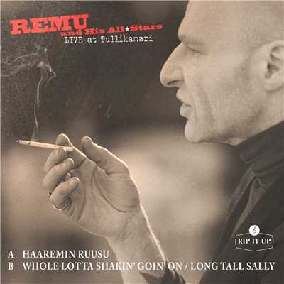 アルバム/Haaremin ruusu ／ Whole Lotta Shakin' Goin' On ／ Long Tall Sally (Live)/Remu and His Allstars