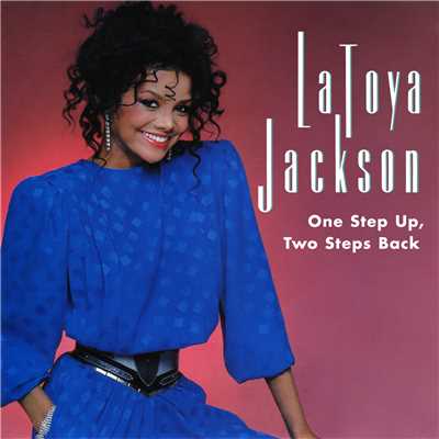 シングル/One Step Up, Two Steps Back (7” Mix)/La Toya Jackson